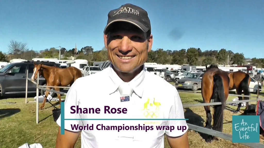 Australian Olympic medallist Shane Rose gives his thoughts on the eventing at 2026 World Championships Aachen and how the Australian team fared | An Eventful Life